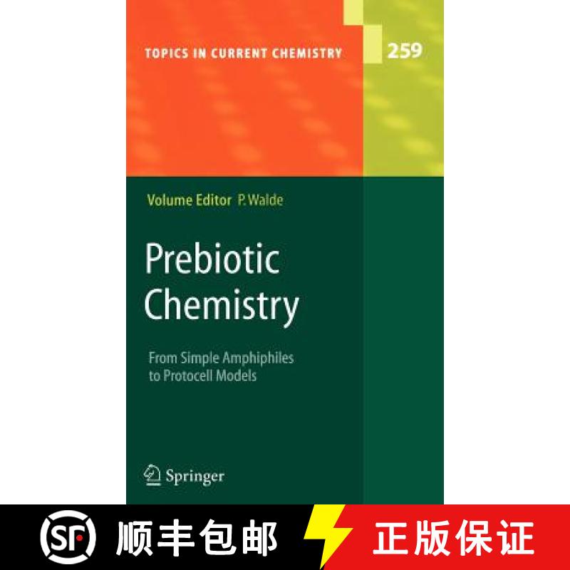 【3-4周达】Prebiotic Chemistry : From Simple Amphiphiles to Protocell Models [9783540277590]