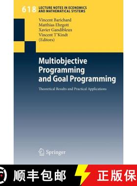 【3-4周达】Multiobjective Programming and Goal Programming : Theoretical Results and Practical Applic... [9783540856450]