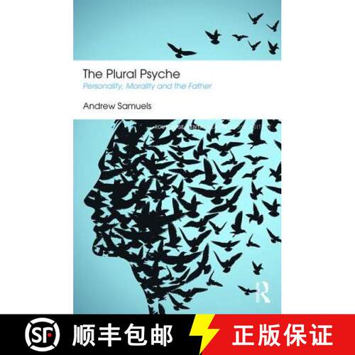【3-4周达】The Plural Psyche: Personality, Morality and the Father [9781138888425]