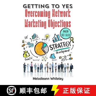 【3-4周达】精装 Getting to Yes: Overcoming Network Marketing Objections [9781947256835]