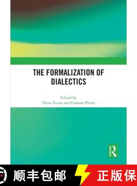 【3-4周达】The Formalization of Dialectics [9781032631660]