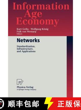 【3-4周达】Networks : Standardization, Infrastructure, and Applications [9783790814491]