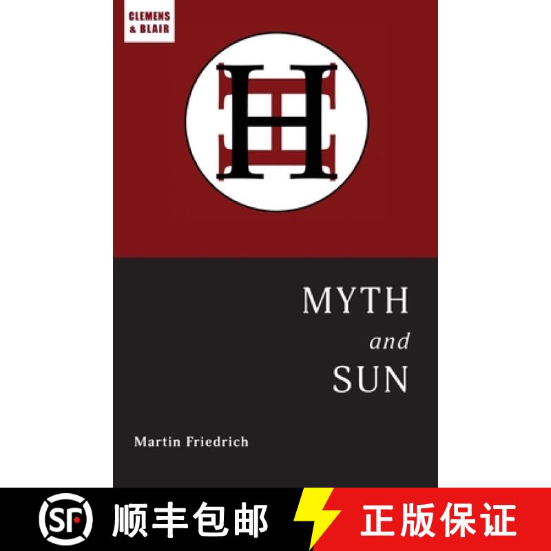 预订 Myth and Sun: Essays of the ARCHETYPE [9798986725000]