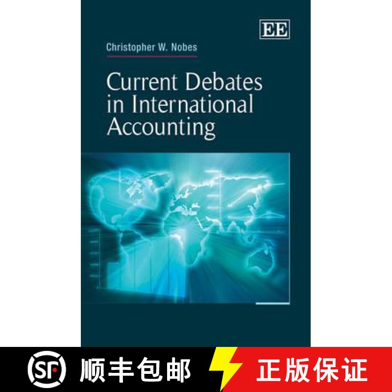 【3-4周达】Current Debates in International Accounting [9781848448384]