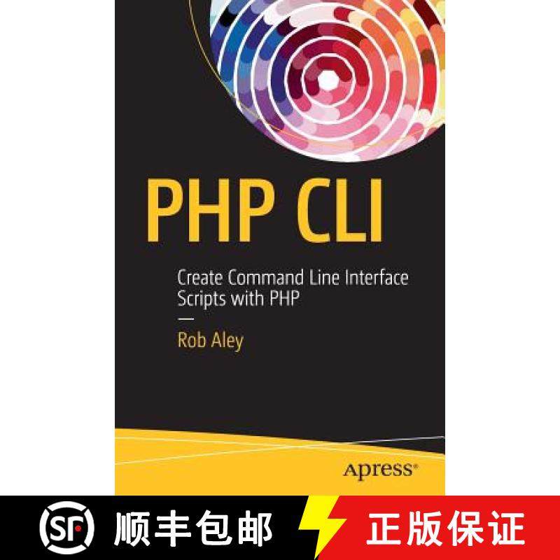 【3-4周达】PHP CLI : Create Command Line Interface Scripts with PHP [9781484222379]