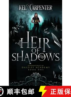 【3-4周达】Heir of Shadows: Daizlei Academy Book One [9781951738044]