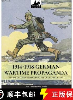 【3-4周达】1914-1918 German Wartime Propaganda: 1914-1918 La satira tedesca durante la Grande Guerra [9788893272810]