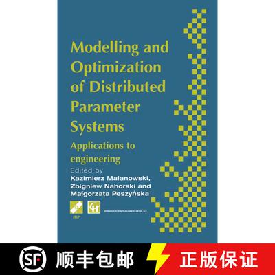 【3-4周达】Modelling and Optimization of Distributed Parameter Systems Applications to engineering: S... [9781475758641]
