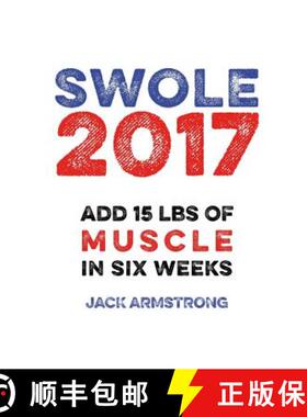 【3-4周达】Super Swole: Add 15 lbs of Muscle in Six Weeks [9780993528811]