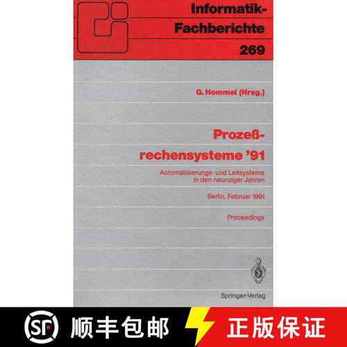【3-4周达】Prozeßrechensysteme ’91: Automatisierungs- und Leitsysteme in den neunziger Jahren Berli... [9783540538080]