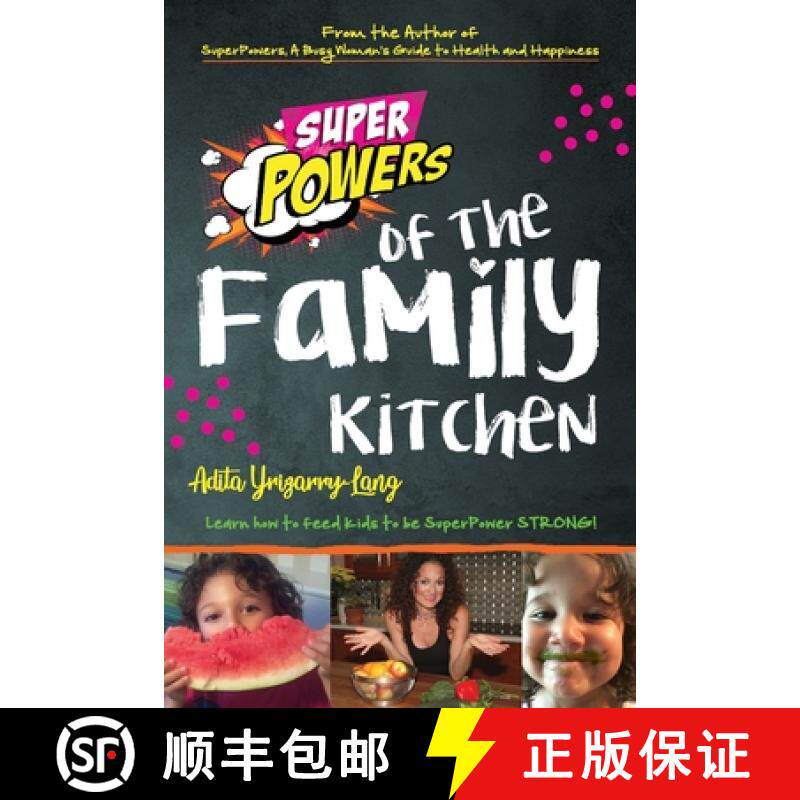 预订 SuperPowers of the Family Kitchen [9781732535121]