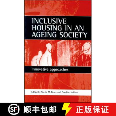 【2-3周达】Inclusive housing in an ageing society – Innovativ e approaches [9781861342638]