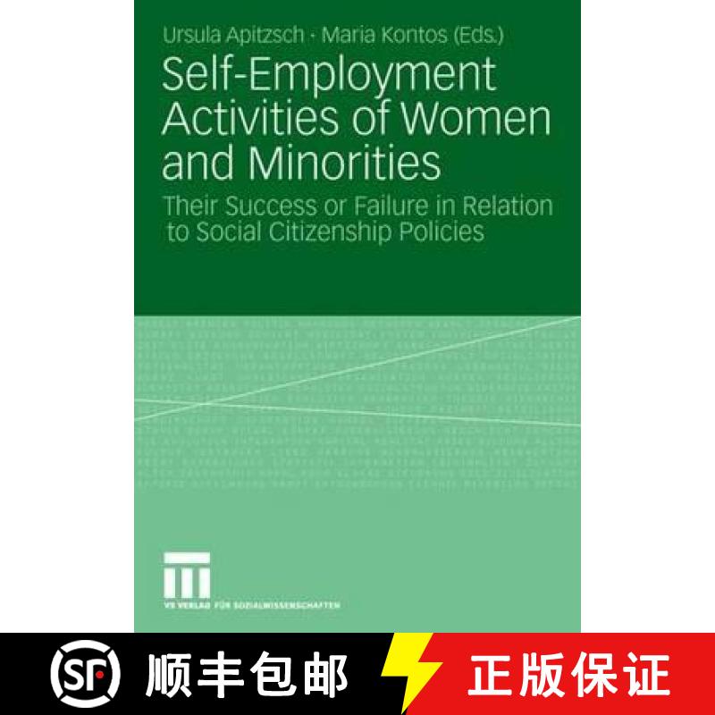 【3-4周达】Self-Employment Activities of Women and Minorities : Their Success or Failure in Relation ... [9783810034489]