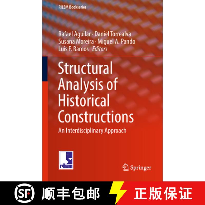 【3-4周达】Structural Analysis of Historical Constructions: An Interdisciplinary Approach [9783319994406]
