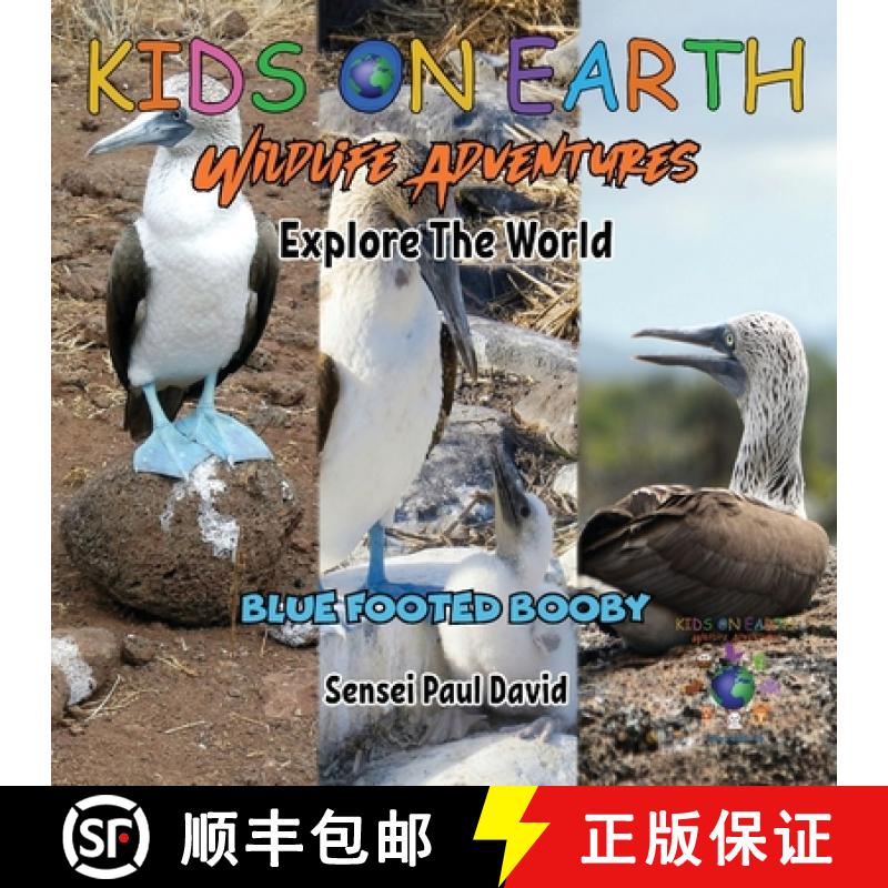 【3-4周达】KIDS ON EARTH Wildlife Adventures - Explore The World Blue Footed Booby - Ecuador [9781778484230]