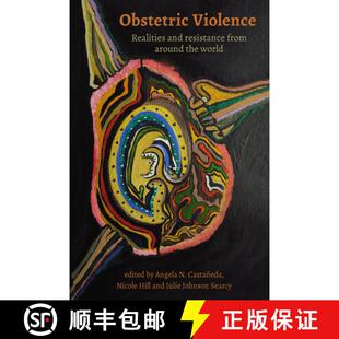Resistance Realities from World Obstetric the 3周达 9781772583755 Violence Around and
