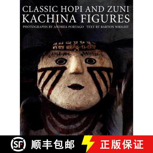 【3-4周达】精装 Classic Hopi and Zuni Kachina Figures [9780890134832]