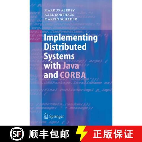 【3-4周达】Implementing Distributed Systems with Java and CORBA (Softcover reprint of hardcover 1st e... [9783642063343]