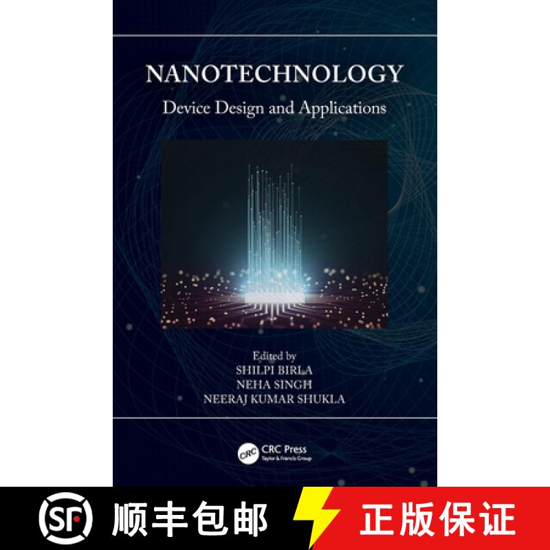 【3-4周达】Nanotechnology: Device Design and Applications [9781032115382]