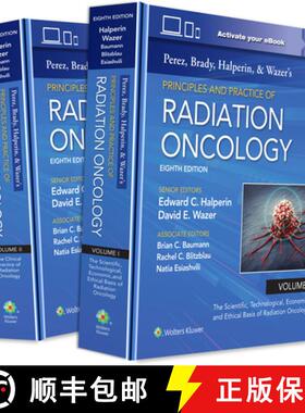【3-4周达】Perez, Brady, Halperin, and Wazer's Principles and Practice of Radiation Oncology [9781975221263]