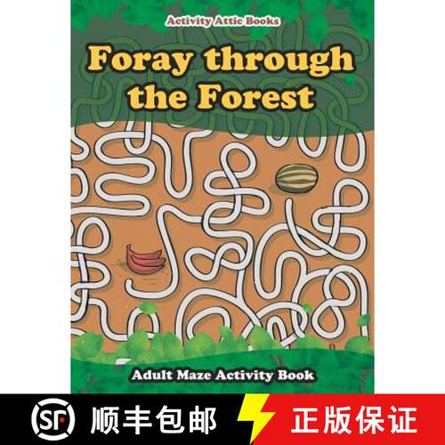 【3-4周达】Foray through the Forest: Adult Maze Activity Book [9781683234852]