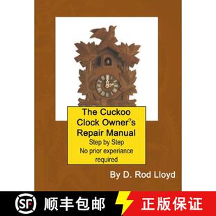 【3-4周达】The Cuckoo Clock Owner's Repair Manual [9798215899892]