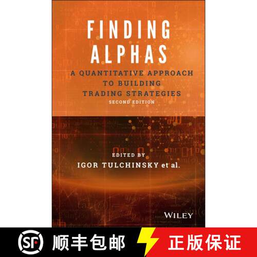 【3-4周达】精装 Finding Alphas - A Quantitative Approach To Building Trading Strategies, Second Editi... [9781119571216]