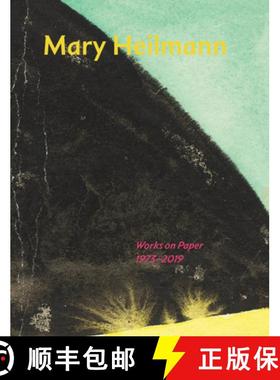 【3-4周达】Mary Heilmann: Works on Paper, 1973–2019: Works on Paper (1973-2024) [9783907493182]