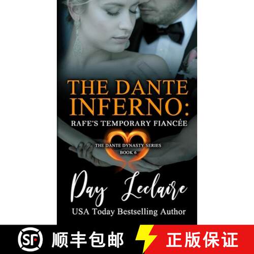 【3-4周达】Rafe's Temporary Fiancée (The Dante Dynasty Series: Book#6): The Dante Inferno [9781939925374]