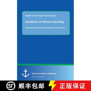 【3-4周达】Handbook on Vermicomposting: Requirements, Methods, Advantages and Applications [9783954892761]