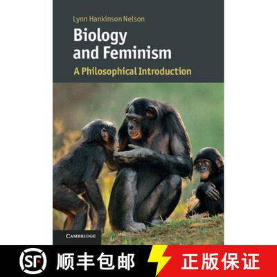 预订 精装 Biology and Feminism: A Philosophical Introduction - Biology and Feminism: A Philosophical ... [9781107090187]