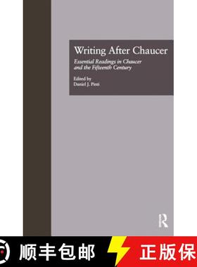 【3-4周达】Writing After Chaucer: Essential Readings in Chaucer and the Fifteenth Century [9780815326519]