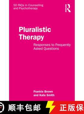 【3-4周达】Pluralistic Therapy: Responses to Frequently Asked Questions [9781032305677]