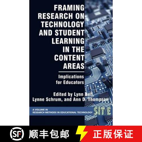 【3-4周达】Framing Research on Technology and Student Learning in the Content Areas: Implications for... [9781593117061]