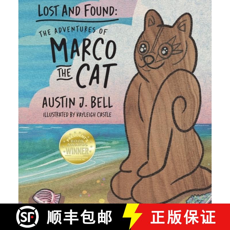 预订 Lost and Found:  The Adventures of Marco the Cat [9781614938590]