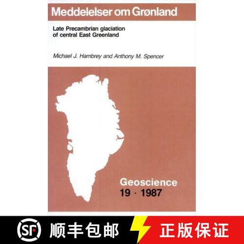 预订 Late Precambrian Glaciation of Central East Greenland [9788763511841]