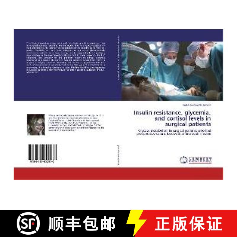预订 Insulin resistance, glycemia, and cortisol levels in surgical patients [9783330052970]