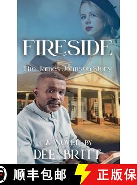 【3-4周达】Fireside: The James Johnson Story [9781737203704]
