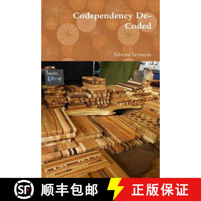 【2-3周达】Codependency De-Coded [9781365498916]