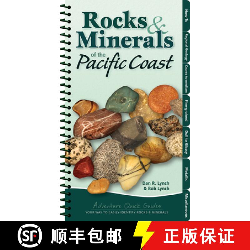 【3-4周达】Rocks & Minerals of the Pacific Coast : Your Way to Easily Identify Rocks & Minerals [9781591937753]