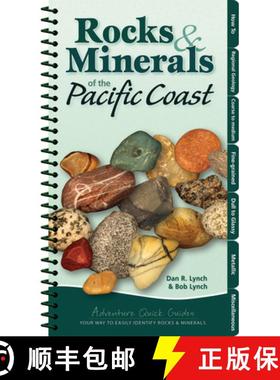 【3-4周达】Rocks & Minerals of the Pacific Coast : Your Way to Easily Identify Rocks & Minerals [9781591937753]