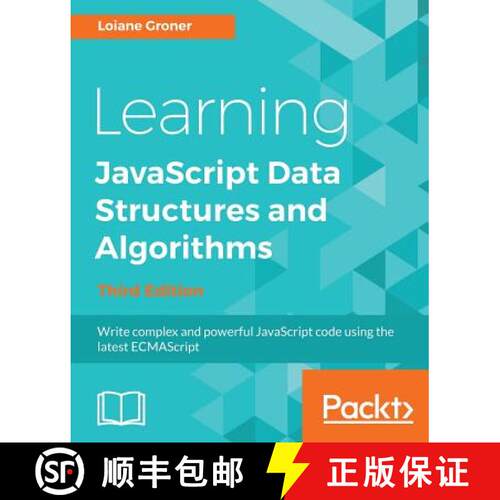 预订 Learning JavaScript Data Structures and Algorithms - Third Edition: Write complex and powerful J... [9781788623872]