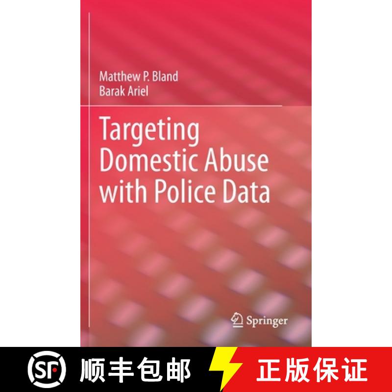 【3-4周达】Targeting Domestic Abuse with Police Data [9783030548452]
