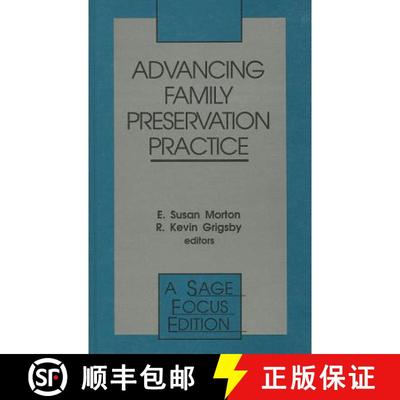 【3-4周达】Advancing Family Preservation Practice [9780803945708]