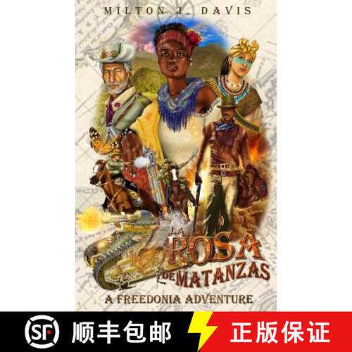 【3-4周达】La Rosa de Matanzas: The Rose of Matanzas [9780999278994]