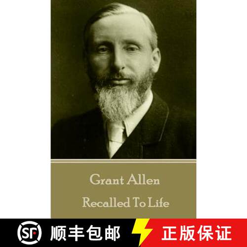 【3-4周达】Grant Allen - Recalled To Life [9781785432958]