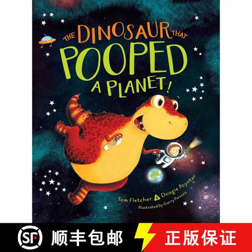 【3-4周达】精装 The Dinosaur That Pooped a Planet! [9781481498661]