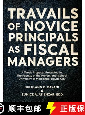 预订 Travails of Novice Principals as Fiscal Managers [9781957114576]