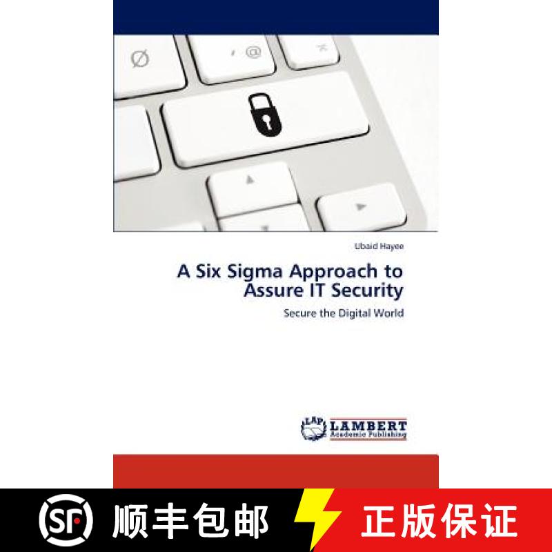 预订 A Six SIGMA Approach to Assure It Security [9783847323099]