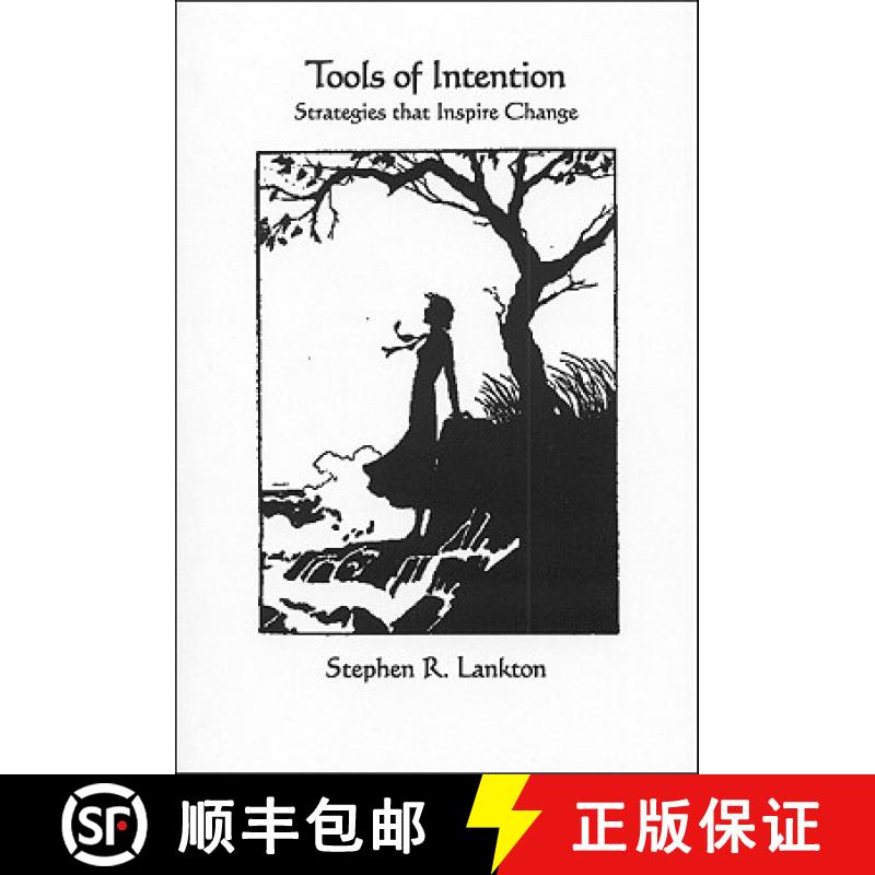 【3-4周达】Tools of Intention: Strategies That Inspire Change [9780982328804]
